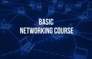 Basic Networking Course