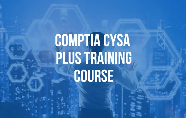 CompTIA CySA Plus Training Course